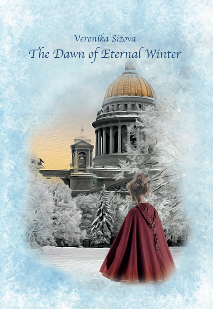 The Dawn of Eternal Winter by Veronika Sizova paperback cover